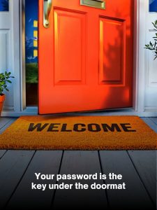 Your Password Is the Key Under the Doormat